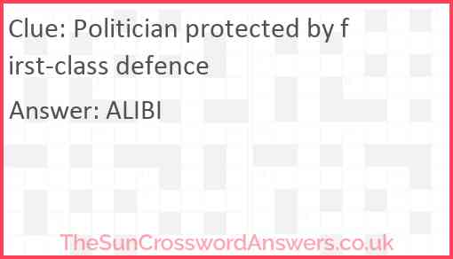 Politician protected by first-class defence Answer