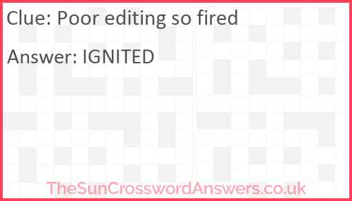 Poor editing so fired Answer