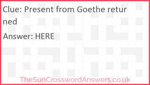 Present from Goethe returned Answer