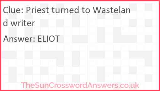 Priest turned to Wasteland writer Answer