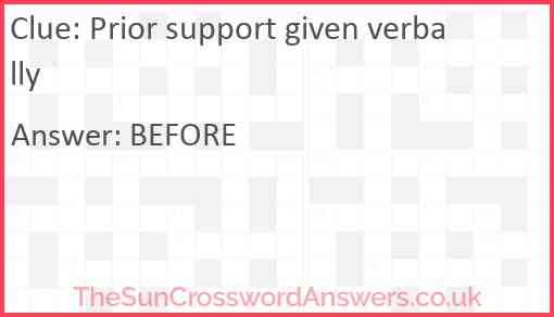 Prior support given verbally Answer