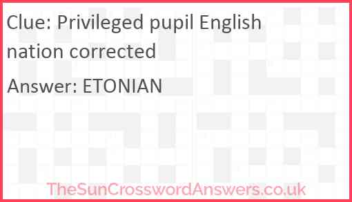 Privileged pupil English nation corrected Answer