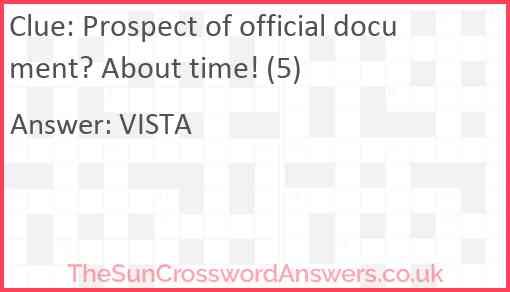 Prospect of official document? About time! (5) Answer