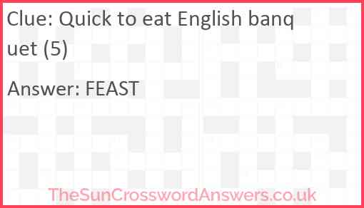 Quick to eat English banquet (5) Answer