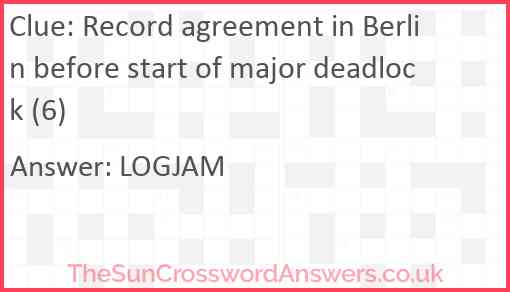 Record agreement in Berlin before start of major deadlock (6) Answer