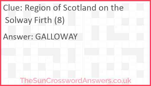 Region of Scotland on the Solway Firth (8) Answer