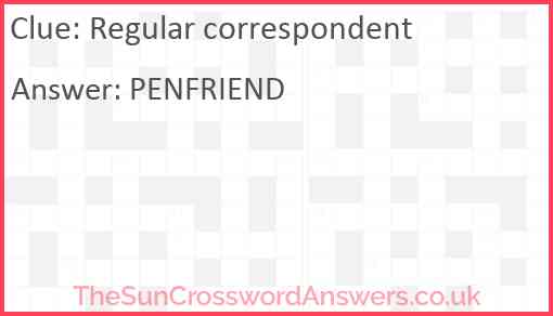 Regular correspondent Answer