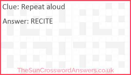 Repeat aloud Answer