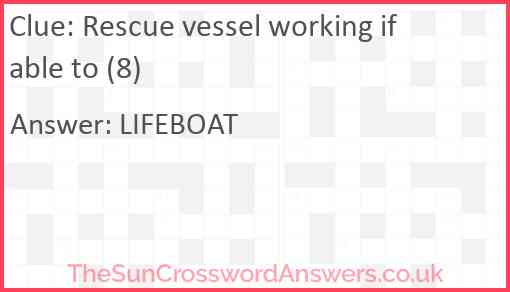 Rescue vessel working if able to (8) Answer