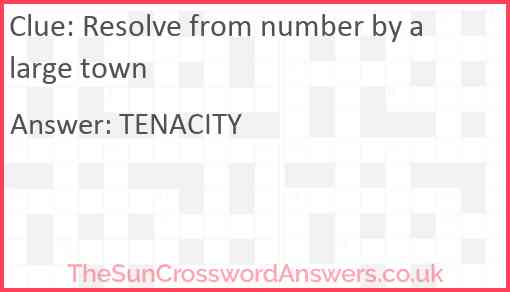 Resolve from number by a large town Answer