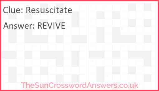 Resuscitate Answer