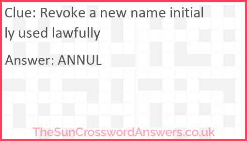 Revoke a new name initially used lawfully Answer