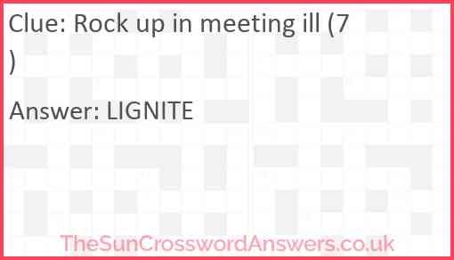 Rock up in meeting ill (7) Answer