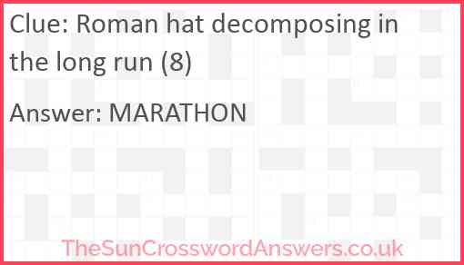 Roman hat decomposing in the long run (8) Answer