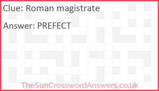 Roman magistrate Answer