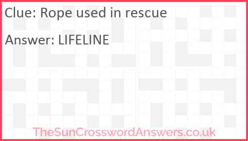 Rope used in rescue Answer