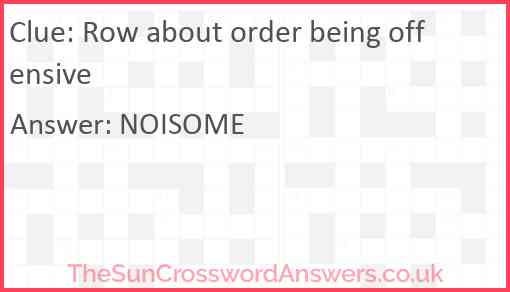Row about order being offensive Answer