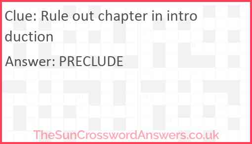 Rule out chapter in introduction Answer