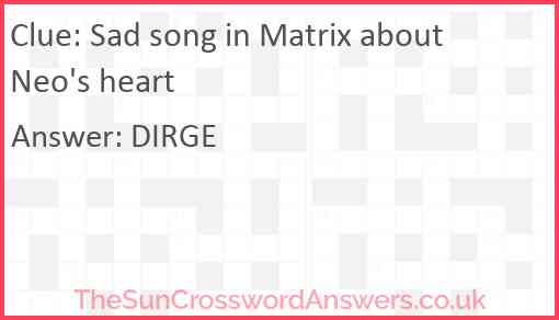 Sad song in Matrix about Neo's Heart Answer