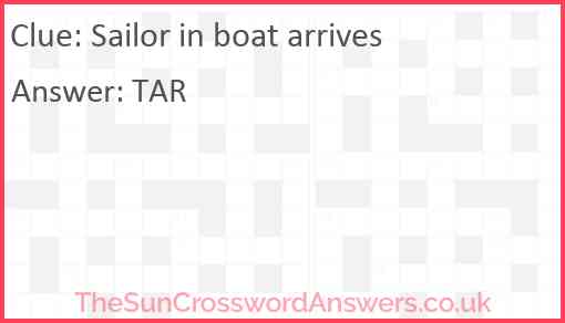 Sailor in boat arrives Answer