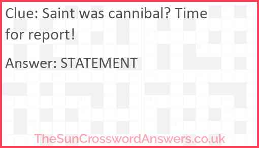 Saint was cannibal? Time for report! Answer