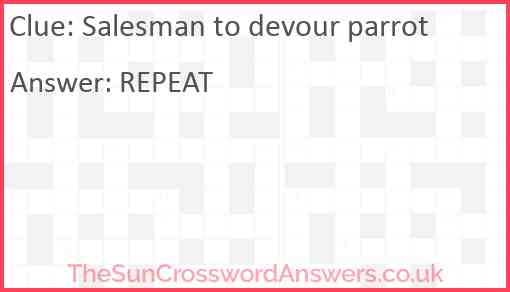 Salesman to devour parrot Answer