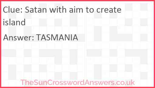 Satan with aim to create island Answer