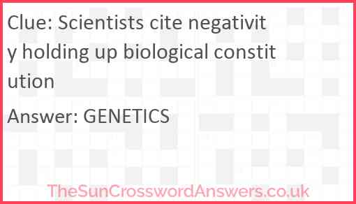 Scientists cite negativity holding up biological constitution Answer