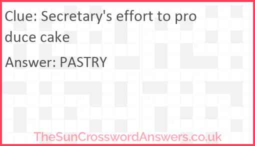 Secretary's effort to produce cake Answer