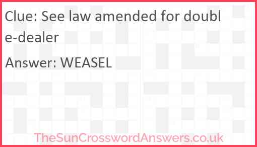 See law amended for double-dealer Answer