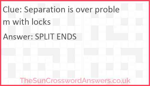 Separation is over problem with locks Answer