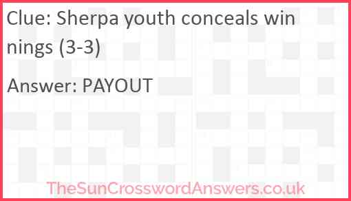 Sherpa youth conceals winnings (3-3) Answer