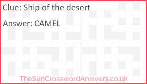 Ship of the desert Answer