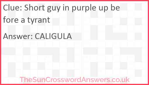 Short guy in purple up before a tyrant Answer