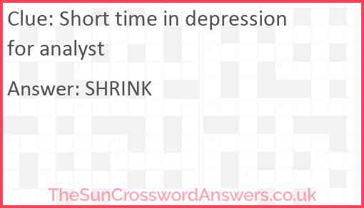 Short time in depression for analyst Answer
