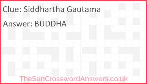 Siddhartha Gautama Answer
