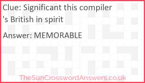 Significant this compiler's British in spirit Answer