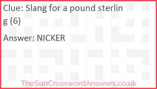 Slang for a pound sterling (6) Answer