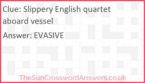 Slippery English quartet aboard vessel Answer