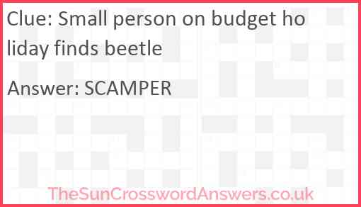 Small person on budget holiday finds beetle Answer