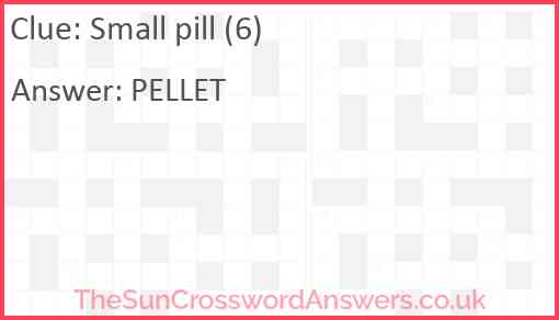 Small pill (6) Answer