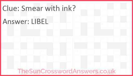 Smear with ink? Answer