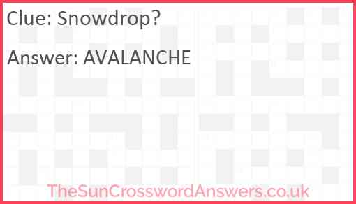 Snowdrop? Answer