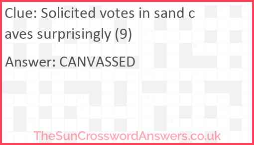 Solicited votes in sand caves surprisingly (9) Answer