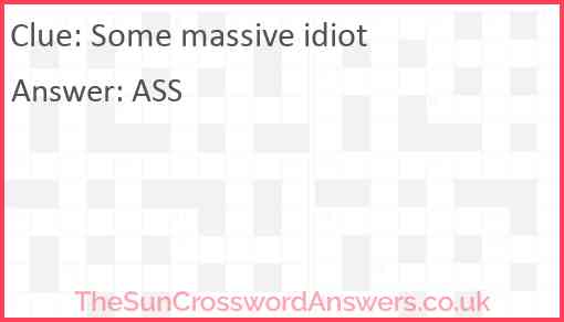 Some massive idiot Answer