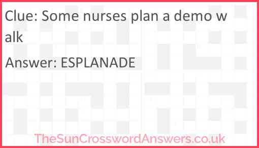 Some nurses plan a demo walk Answer