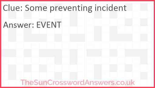 Some preventing incident Answer