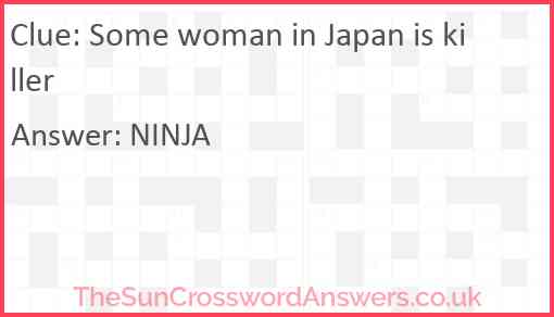 Some woman in Japan is killer Answer