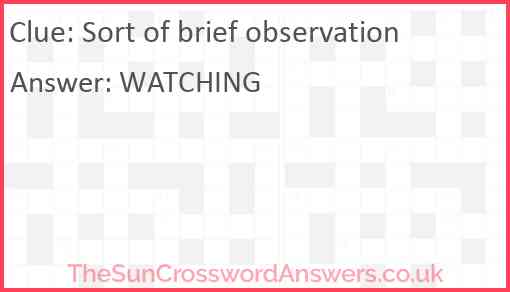 Sort of brief observation Answer