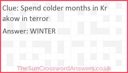 Spend colder months in Krakow in terror Answer